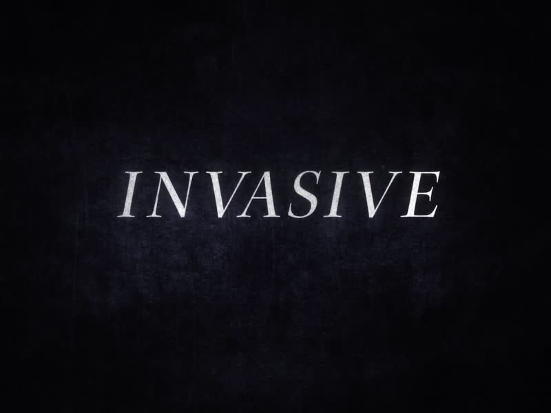 Invasive